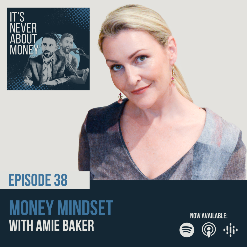 Money Mindset with Amie Baker